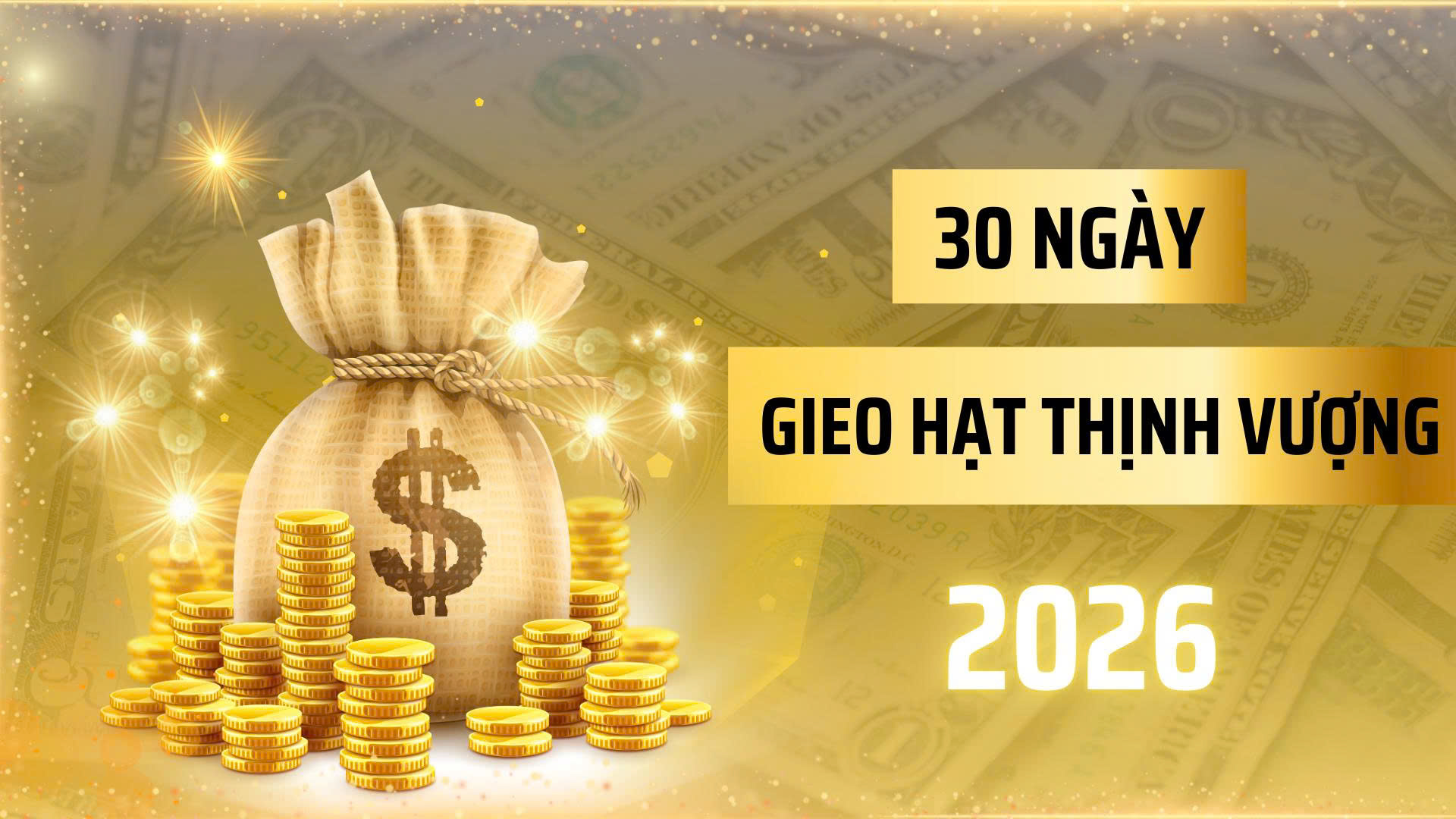 GIEO HẠT THỊNH VƯỢNG